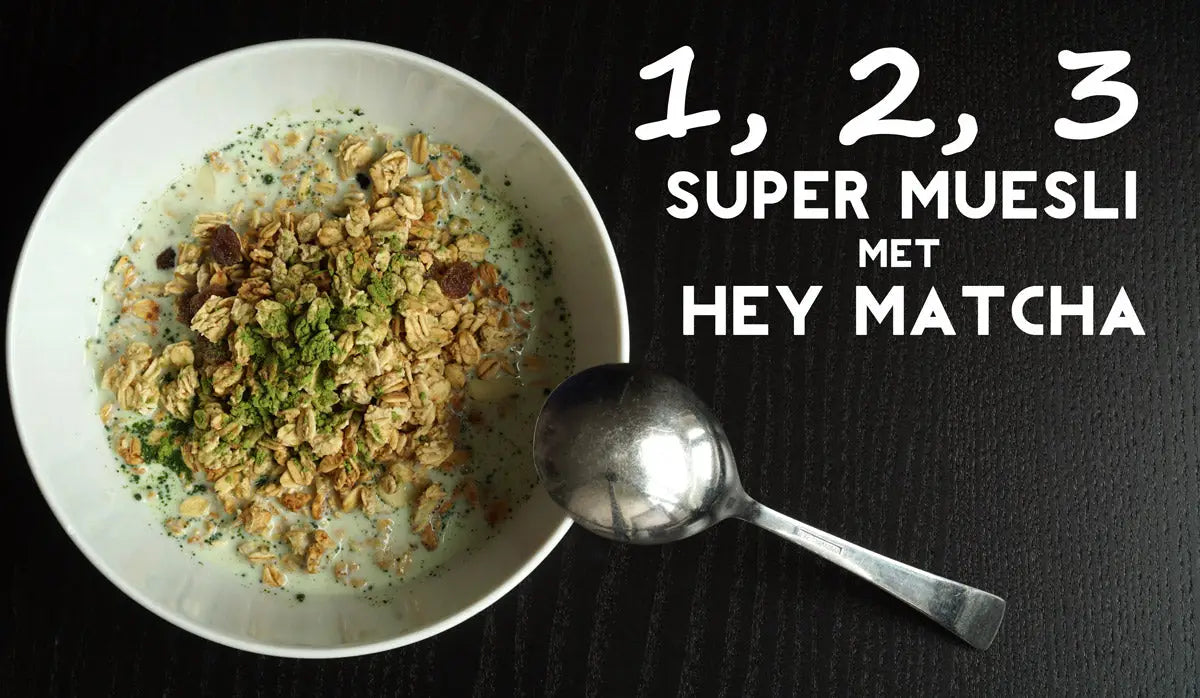 1, 2, 3 super muesli met Hey Matcha